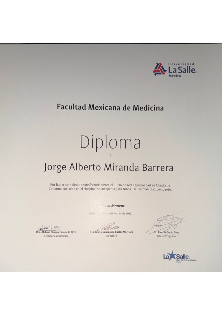 Diploma de Alta Especialidad en Columna por la Universidad La Salle México para Jorge Alberto Miranda Barrera